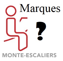 Quelles sont les différentes marques de monte-escalier ?