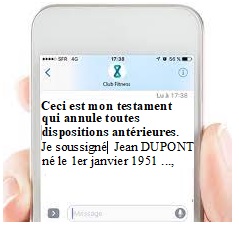 Quelle est la valeur juridique d’un testament rédige  via un texto ?